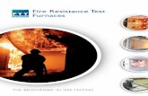 Fire Resistance Test Furnaces Brochures... · FTT Fire Resistance Test Furnaces will enable test houses and manufacturers to meet the regulatory testing requirements of fire ... 263
