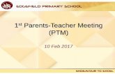1st Parents-Teacher Meeting - Edgefield Primary Schooledgefieldpri.moe.edu.sg/qql/slot/u704/Events/Parents-Teacher-Meet... · 1st Parents-Teacher Meeting ... P6 Term 1 (Common Tests)