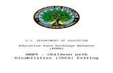 N009: Children with Disabilities (IDEA) Exiting Special ...€¦  · Web viewU.S. DEPARTMENT OF EDUCATION. Education Data Exchange Network (EDEN) N009 – Children with Disabilities
