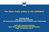 The Open Data policy in DG CONNECTlata.org.lv/wp-content/conf/AtvertieDati/Open data policy - LATA... · The Open Data policy in DG CONNECT ... Open data strategy ... library Europeana