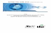 TS 136 211 - V14.2.0 - LTE; Evolved Universal Terrestrial ... · ETSI 3GPP TS 36.211 version 14.2.0 Release 14 2 ETSI TS 136 211 V14.2.0 (2017-04) Intellectual Property Rights IPRs