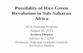 Possibility of Rice Green Revolution in Sub-Saharan Africariceforafrica.net/images/stories/PDF/en_otsuka.pdf · •Major components of Asian rice Green Revolution technologies are