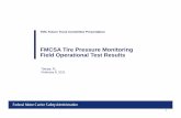 FMCSA Tire Pressure Monitoring Field Operational Test …pressureguard.com/wp-content/uploads/2015/08/TMC-TPMS-FOT-Res… · FMCSA Tire Pressure Monitoring Field Operational Test