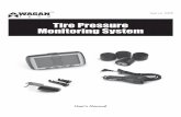 Tire Pressure Monitoring System - Wagan · Tire Pressure Monitoring System by Wagan Tech 2 Thank you for purchasing this Tire Pressure Monitoring System by Wagan Tech. With minimal