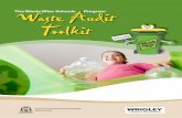 The Waste Wise Schools Program Waste Audit Toolkit · regards to sustainable waste management. ... The Waste Wise Schools program has been developed based on best practice ... By