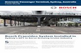 Bosch Praesideo System Installed in · Case Study Overseas Passenger Terminal, Sydney, Australia S ... from the Sydney Opera House. It’s no wonder then that the venue is rented