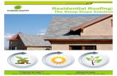 The Steep-Slope Solution - Indicia Design · The Steep-Slope Solution ... these tiles are molded at factories and attached ... Solar Photovoltaics & Roof Accessories: Roof Gutters,