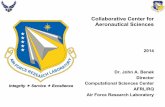 Collaborative Center for Aeronautical Sciences · AFRL Technical Directorates Competencies 3 ... INVENT& Sense&&&Avoid& Precision&Air&Drop& AGCAS& DISTRIBUTION STATEMENT A. …