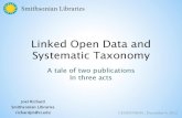 Linked Open Data and Systematic Taxonomynkos.slis.kent.edu/2012workshop/JoelRichard.pdf · Linked Open Data and Systematic Taxonomy Joel Richard Smithsonian Libraries richardjm@si.edu