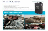 AN/PRC-148 JEM - thalesdsi.com Sheets... · With the AN/PRC-148 MBITR as its baseline, the AN/PRC-148 JEM’s features—like the human machine interface—minimize training ... for