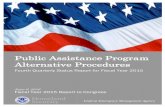 Public Assistance Program Alternative Procedures - Public... · Public Assistance Program Alternative Procedures Fourth Quarterly Status Report for Fiscal Year 2015 June 9, 2016 Fiscal