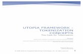 UTOPIA FRAMEWORK - TOKENIZATION CONCEPTS · Manual redaction/review processes can delay threat intelligence vital to the identification, ... 166.21.244.1 dil0712@megaorigamistar.info