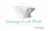 Gorenje Cook Bookstatic14.gorenje.com/.../international/recipes/Gorenje-CookBook.pdf · Gorenje Cook Book BAKING DISHES AND TRAYS For the users of technologically perfected and superiorly