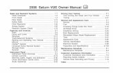2008 Saturn VUE Owner Manual Msite-92461.mozfiles.com/files/92461/2008-Saturn-Vue.pdf · Head Restraints1-2 Front Seats1-4 Manual Seats 1-4 Seat Height Adjuster 1-5 Power Seat 1-5