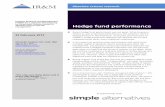 Ineichen Research and Management Hedge fund performance · Recent hedge fund performance was not great. ... hedge funds have delivered low absolute returns and ... Bloomberg Hedge