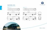 SAFARI HD - Temsa · touring value in motion safari hd technical specifications safari hd 12 53+1+1 safari hd 13 55+1+1 900 780 900 780 3464 3464 6100 6900 12284 13084 2720 2720