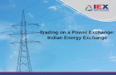 Trading on a Power Exchange: Indian Energy Exchange Training-2017/IITK - PPTs - 2017/Day... · Bidding Matching Review corridor and funds availability Result Confirmation Scheduling