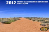 2012 CITIZENS CLEAN ELECTIONS COMMISSION … available online at February 28, 2013 The Honorable Janice K. Brewer Governor of Arizona 1700 West Washington Phoenix, Arizona 85007 Dear