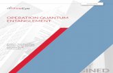 OPERATION QUANTUM ENTANGLEMENT - fireeye.com · Evasion Techniques ... Evasion based on CPU core detection. 8 FireEye: Operation Quantum Entanglement Figure 6: Password-protected