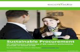 Sustainable Procurement - SEB · Sustainable Procurement ... is to increase the average sustainability rating in the supplier ... benefits from the EcoVadis solution is the Scorecard,