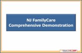 NJ FamilyCare Comprehensive Demonstration · • Expanded access and services to children under the home and ... • New Jersey DMAHS and DOH is currently working with CMS on its