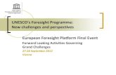 UNESCO's Foresight Programme - foresight- .UNESCO’s Foresight Programme: New challenges and perspectives