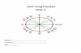 A2T Trig Packet Unit 1 - White Plains Middle School · A2T Trig Packet Unit 1 ... Day 5: Special Angles and Exact Values of Trig Functions ... Round answers to the nearest ten-thousandths.