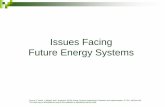 Issues Facing Future Energy Systems - Citadelece.citadel.edu/peeples/ELEC 427/Third Lecture- Issues Facing... · Source: F Vanek, L Albright, and L Angenent. (2012) Energy Systems