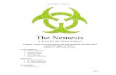 The Nemesis - Computer Science and Engineeringskassas/cs491/nemesisproposal.pdf · We get our name "The Nemesis" out of Greek ... With infected we mean that the virus can ... ways