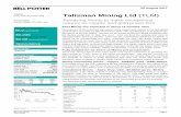 Talisman Mining Ltd (TLM)€¦ · Page 2 Talisman Mining Ltd (TLM) 25 August 2017 Monty development started as copper firms First ore production scheduled in about 12 …