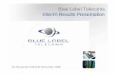 Blue Label Telecoms Interim Results Presentation · Blue Label Telecoms Interim Results Presentation ... USSD, WAP - Network billing etc. ... Cash Flows from Operating Activities