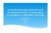 GroundwaterGeochemistryand+ the+SeasonalEﬀect+of ...sainieid/geochem/talks/Romano... · GroundwaterGeochemistryand+ the+SeasonalEﬀect+of+Deposition+ in+Hardpans+in+Allandale,Australia+