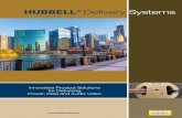 HUBBELL Delivery Systems · Delivery Systems TABLE OF CONTENTS Floor Boxes ... through the floor, ceiling to floor, along ... Available in five powder coat finishes,