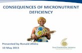 CONSEQUENCES OF MICRONUTRIENT DEFICIENCY - … · Anencephaly is malformation of the baby ...