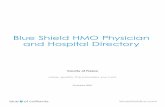 Blue Shield HMO Physician and Hospital Directory Enrollment... · How to Use this Directory Welcome to Blue Shield of California. The following pages list the HMO network physicians