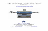 High Temperature Vacuum Tube Furnace GSL-1100 … · High Temperature Vacuum Tube Furnace GSL-1100 Operational Manual MTI Corporation 860 South 19th Street, Richmond, CA 94804, USA