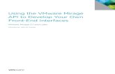 Using the VMware Mirage API to Develop Your Own Front … · Windows Server 2008 R2 ... The Mirage API is delivered as a Simple Object Access ... click Features and select Add Features.