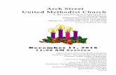 Arch Street United Methodist Churcharchstreetumc.org/wp-content/uploads/2016/12/Bulletin-December-11... · Arch Street United Methodist Church ... *POSTLUDE “I Wonder as I Wonder”