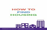 HOW TO FIND HOUSING - northwestern.edu · apartment you will be renting! It is strongly recommended to tour the place before signing the lease and paying the deposit. ... Property