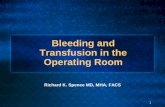 Bleeding and Transfusion in the Operating Room - SABM · Bleeding and Transfusion in the Operating Room ... FDA report of 1384 trocar injuries cited surgical ... Rate of bleeding
