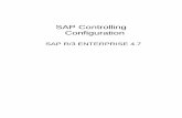 SAP Controlling Configuration - xa.yimg.comxa.yimg.com/kq/groups/8390441/1159100967/name/12952144-SAP-CO... · SAP Controlling Configuration SAP R/3 ENTERPRISE 4.7. SAP CONTROLLING