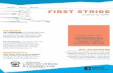 Walk. Run. Walk. FIRST STRIDE - Center for Orthotic and … stride flier Kentucky 2016... · FIRST STRIDE Walk. Run. Walk. A Clinic by OPAF. MEET THE INSTRUCTOR. Instructor Chris