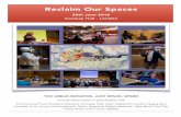 Reclaim Our Spaces - Just Space · THE UBELE INITIATIVE, JUST SPACE, SPARK Coordinated action in partnership with Community Food Growers Network, Conway Hall, Latin Elephant, London