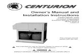 Owner’s Manual and Installation Instructions · Owner’s Manual and Installation Instructions CENTURION 3500 Air-cooled, Prepackaged Automatic Standby Generator • Model: 04791-0