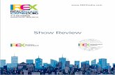 Show Review - International Real Estate Expo Show Report 2016.pdf · Show Review INVESTMENT FORUM. EVENT PARTNERS EVENT PARTICIPANTS Diamond Partner Platinum Partner ... Remax India