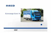 Safety on Eurocargo Euro VI - Denny Mechanical · Safety on Eurocargo Euro VI Driver Airbag / Steering Wheel Controls & BlueTooth Radio IVECO has developed and tested the driver airbag