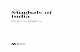 the Mughals of India · The Mughals of India Harbans Mukhia The Afghans Willem Vogelsang In Preparation The Persians Gene R. Garthwaite The Turks Colin Heywood The Phoenicians James