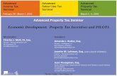Economic Development: Property Tax Incentives and … · Advanced Property Tax Seminar Economic Development: Property Tax Incentives and PILOTS Moderator: Charles J. Moll, III, Esq.