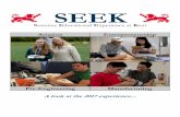 SEEK - Kent School · During the July SEEK Session students used Adobe Idesign software to make their own 24’’ by 36’’ posters summarizing their SEEK experience. ...