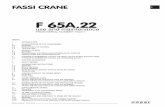 F 65A - Fascan Internationalfascan.com/downloads/manuals/knuckle_standard/F65A.22.pdf · FASSI CRANE 1 F 65A.22 use and maintenance FROM SERIAL NUMBER *5001* ... this manual contains